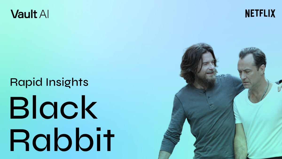 Rapid Insights: ‘Black Rabbit’ Blends Dysfunctional Brothers With Dark Crime Chaos