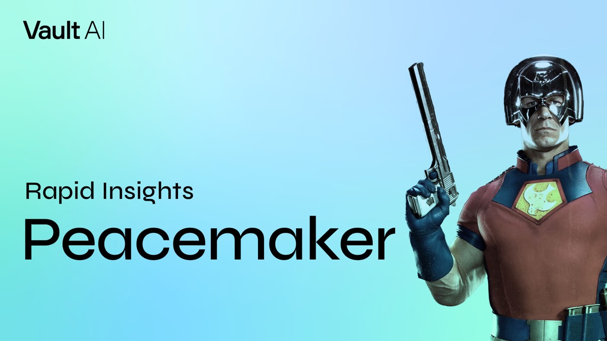 Rapid Insights: Peacemaker’s Super(hero) Success