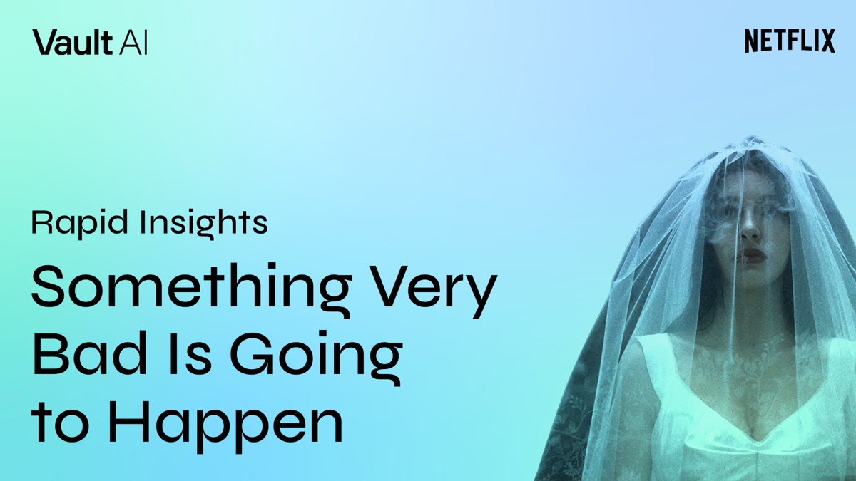 Rapid Insights: ‘Something Very Bad…’ Turns “I Do” Into a Countdown