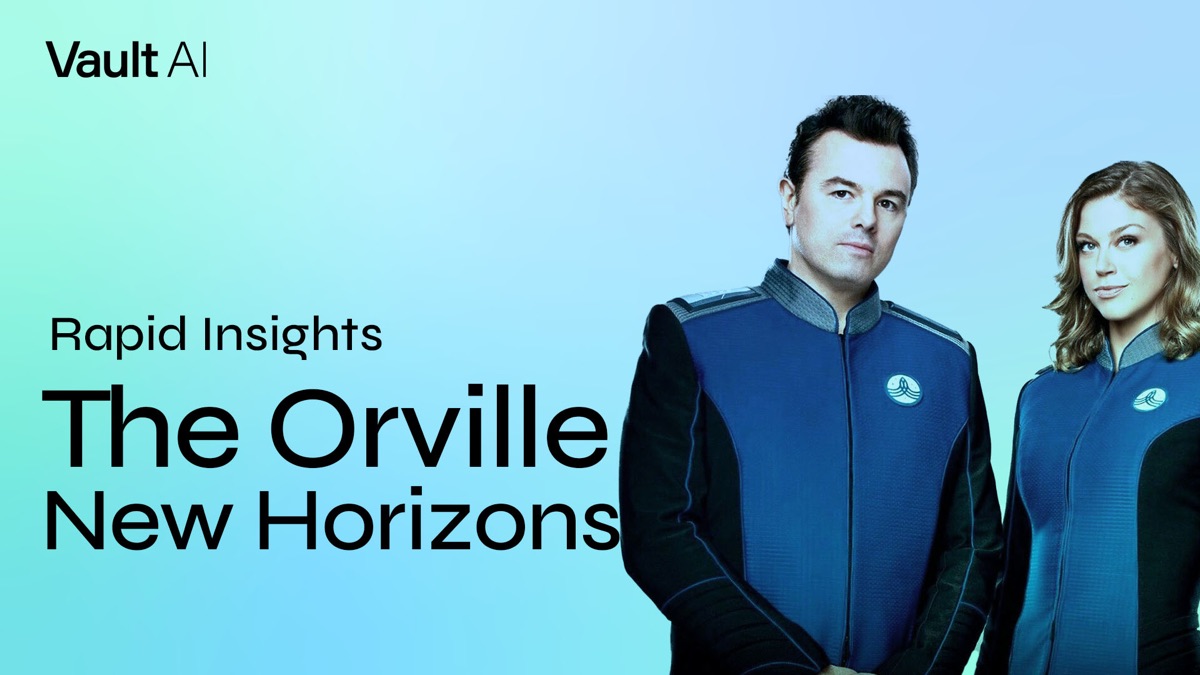 Rapid Insights: The Orville’s Broad New Horizons